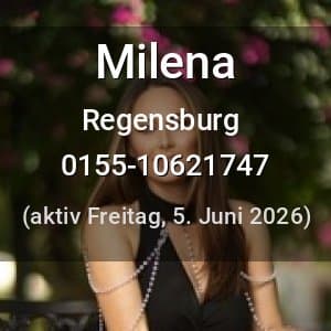 Escort Milena in Regensburg