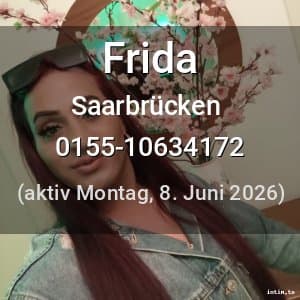 Escort Frida in Saarbrücken