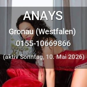 Escort ANAYS in Gronau (Westfalen)