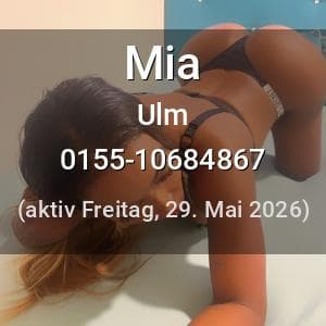 Escort Mia in Ulm