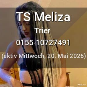 Escort TS Meliza in Trier