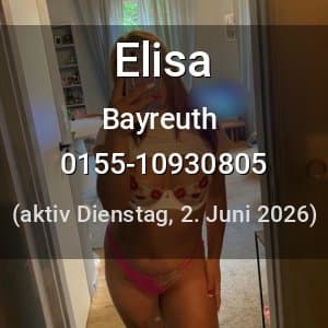 Escort Elisa in Bayreuth