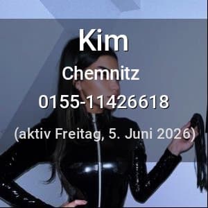 Escort Kim in Chemnitz