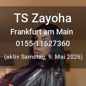 Escort TS Zayoha in Frankfurt am Main