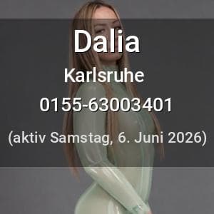 Escort Dalia in Karlsruhe