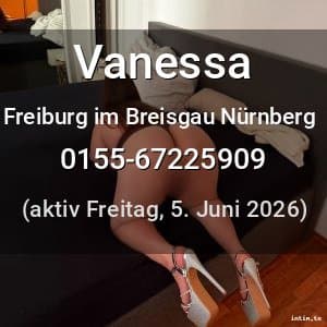 Escort Vanessa in Freiburg im Breisgau