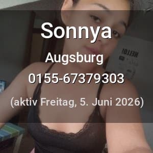 Escort Sonnya in Augsburg