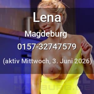 Escort Lena in Magdeburg