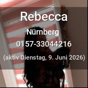 Escort Rebecca in Nürnberg