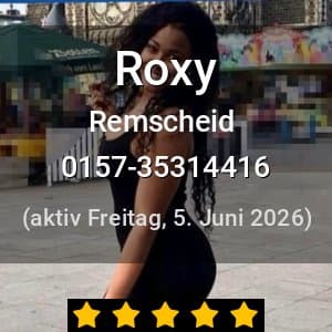 Escort Roxy in Remscheid