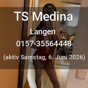 Escort TS Medina in Langen