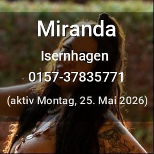 Escort Miranda in Isernhagen