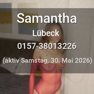 Escort Samantha in Lübeck