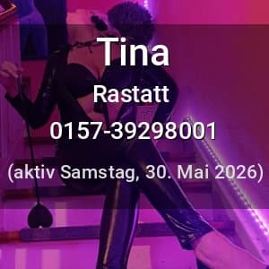 Escort Tina in Rastatt