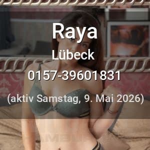 Escort Raya in Lübeck