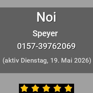 Escort Noi in Speyer