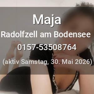 Escort Maja in Radolfzell am Bodensee