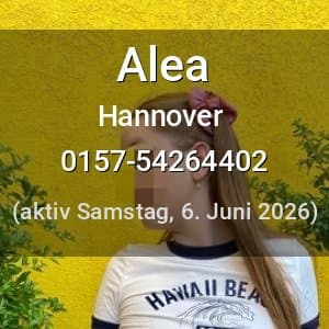Escort Alea in Hannover
