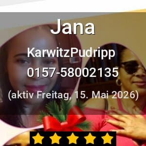 Escort Jana in KarwitzPudripp
