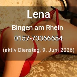 Escort Lena in Bingen am Rhein