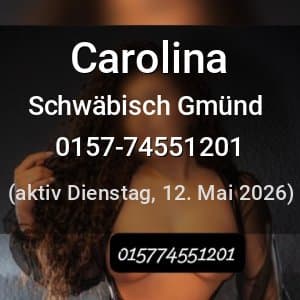 Escort Carolina in Nürtingen