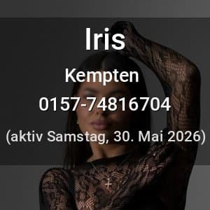 Escort Iris in Kempten