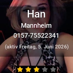 Escort Han in Mannheim