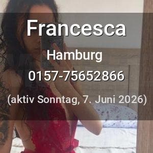 Escort Francesca in Hamburg