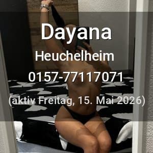 Escort Dayana in Heuchelheim