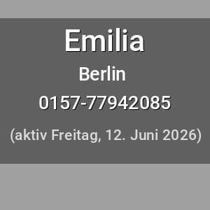 Escort Emilia in Berlin