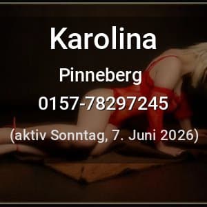 Escort Karolina in Pinneberg