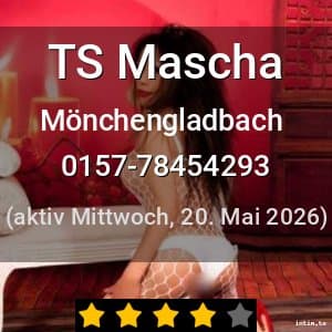 Escort TS Mascha in Mönchengladbach