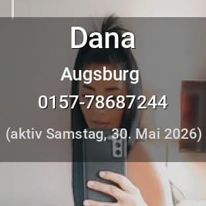 Escort Dana in Augsburg