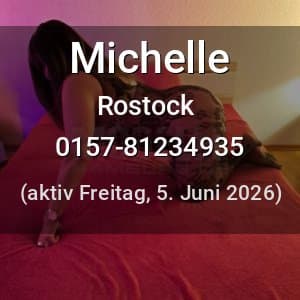 Escort Michelle in Rostock