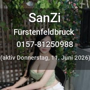 Escort SanZi in Fürstenfeldbruck