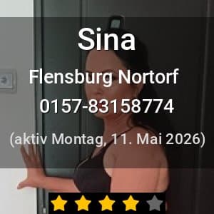 Escort Sina in Flensburg