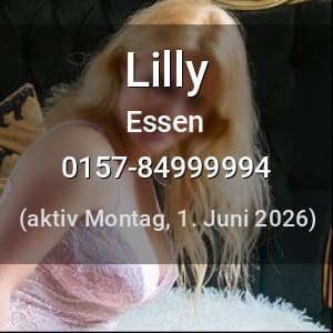 Escort Lilly in Essen