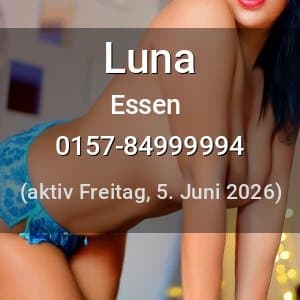 Escort Luna in Essen