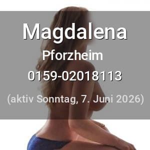Escort Magdalena in Pforzheim