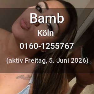 Escort Bamb in Köln