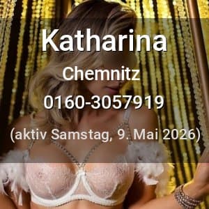 Escort Katharina in Chemnitz