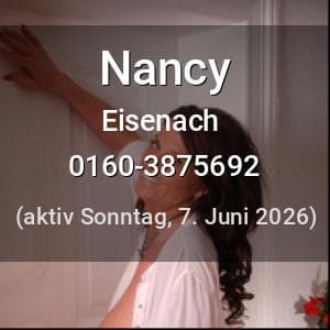 Escort Nancy in Eisenach
