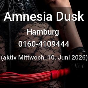 Escort Amnesia Dusk in Hamburg