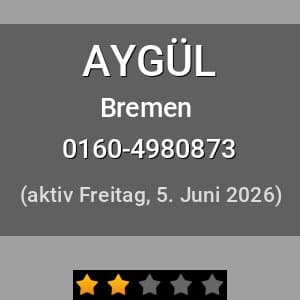 Escort AYGÜL in Bremen