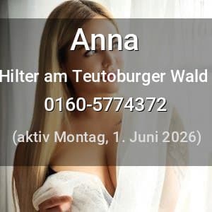 Escort Anna in Hilter am Teutoburger Wald