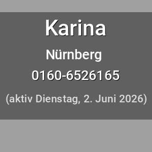 Escort Karina in Nürnberg