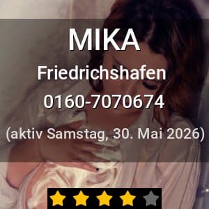 Escort MIKA in Friedrichshafen