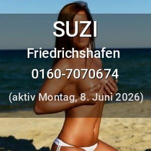 Escort SUZI in Friedrichshafen
