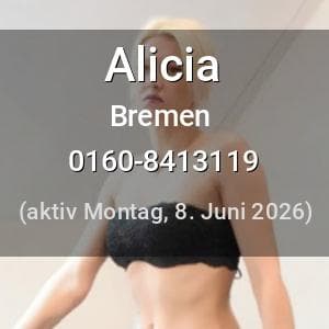 Escort Alicia in Bremen