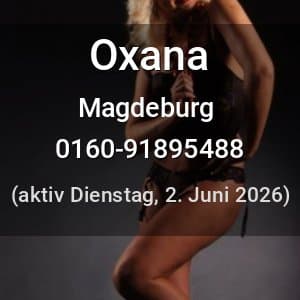Escort Oxana in Magdeburg